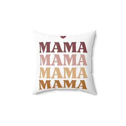 MAMA - Mothers Day Gift - Polyester Square Pillow