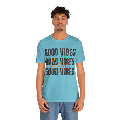 Good Vibes - Graphic T Shirt For Men and Women