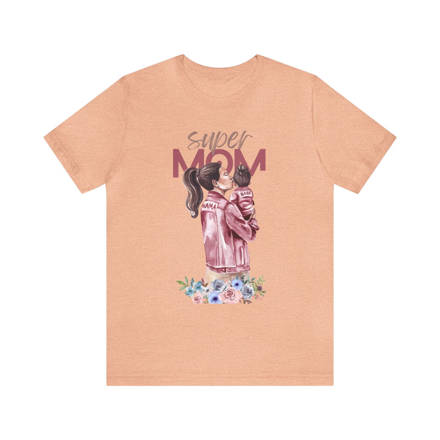 Super Mom - T Shirt for Women, T shirts for Mothers