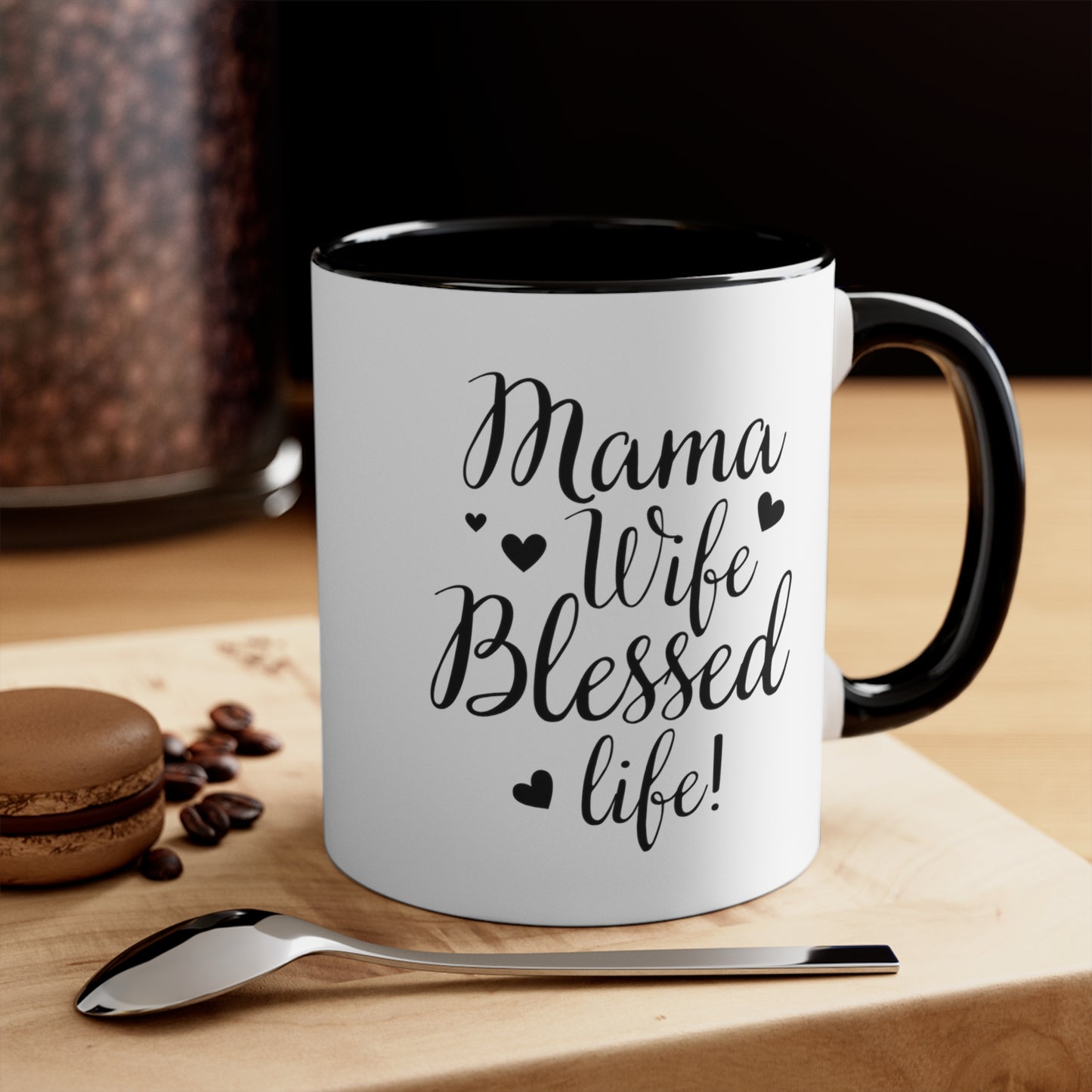 Mama, Wife, Blessed Life - Mothers Day Accent Coffee Mug, 11oz