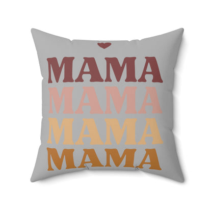 MAMA - Mothers Day Gift - Polyester Square Pillow