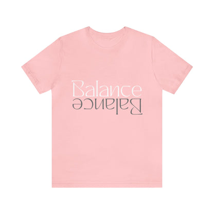 Balance - Graphic T Shirt for Men and Women