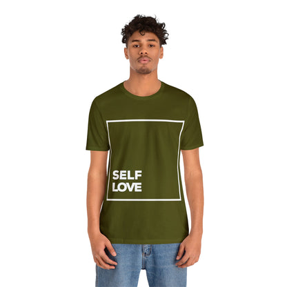 Self Love Inspirational T Shirt For Men and Women