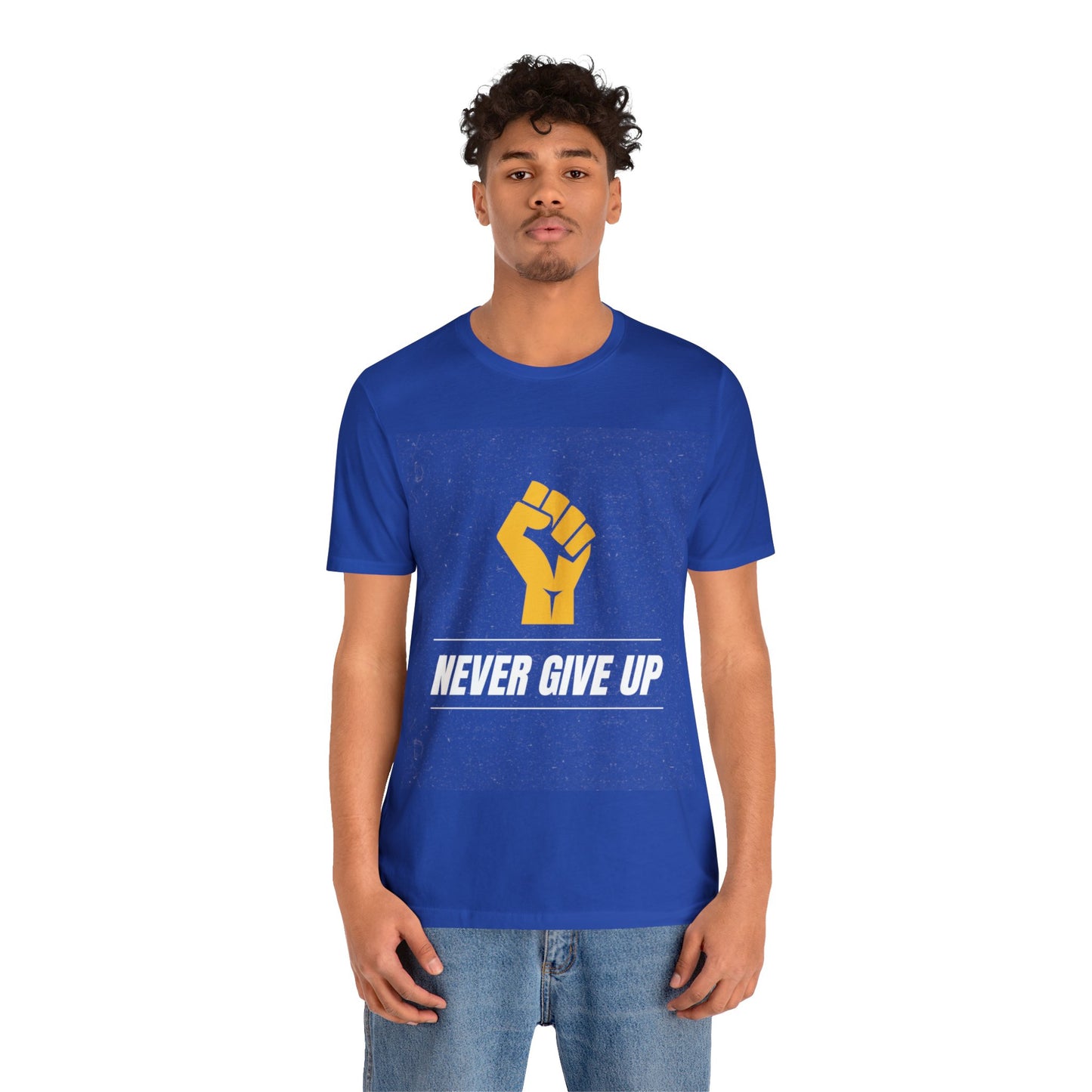 Never Give Up - Motivational, Inspirational T Shirt for Men and Women