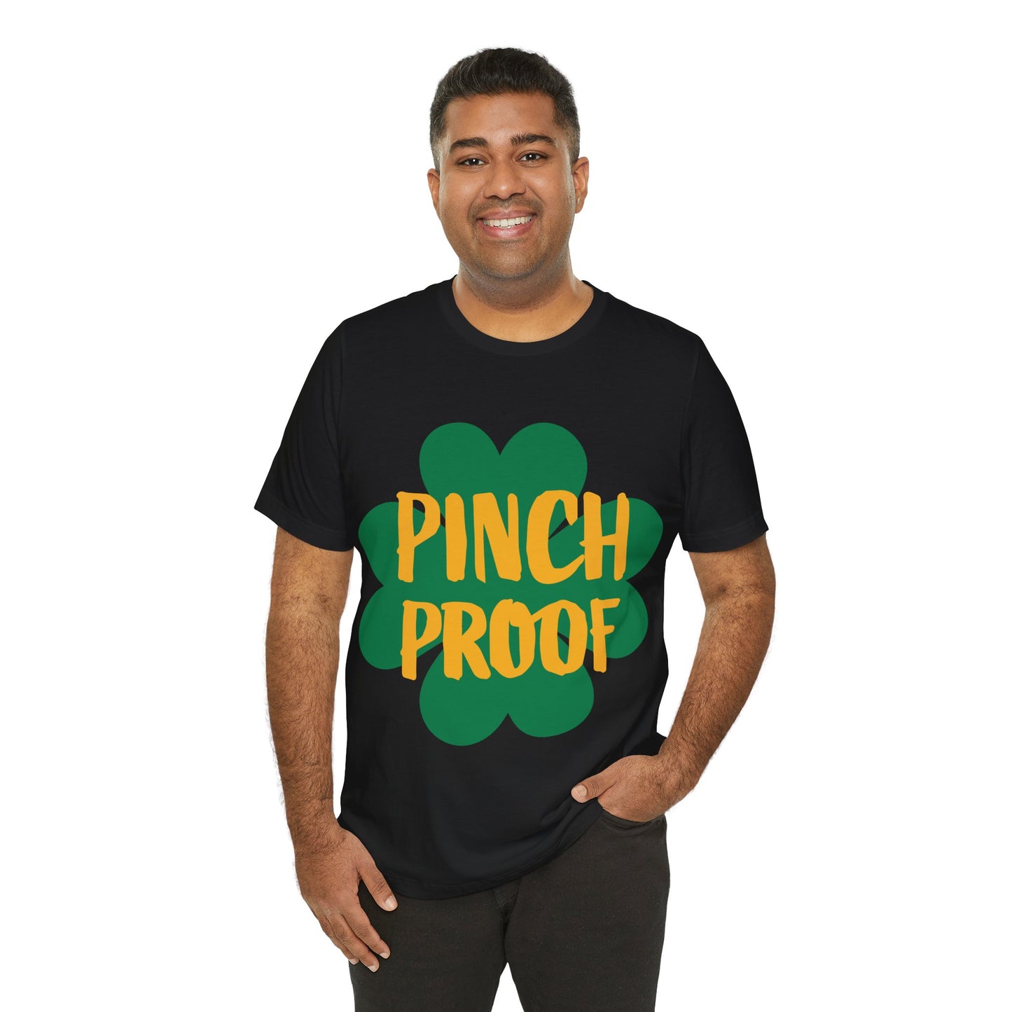 St. Patricks Day "Pinch Proof" T Shirt, Funny St. Patricks Day shirt, St. Pattys Day Funny shirt