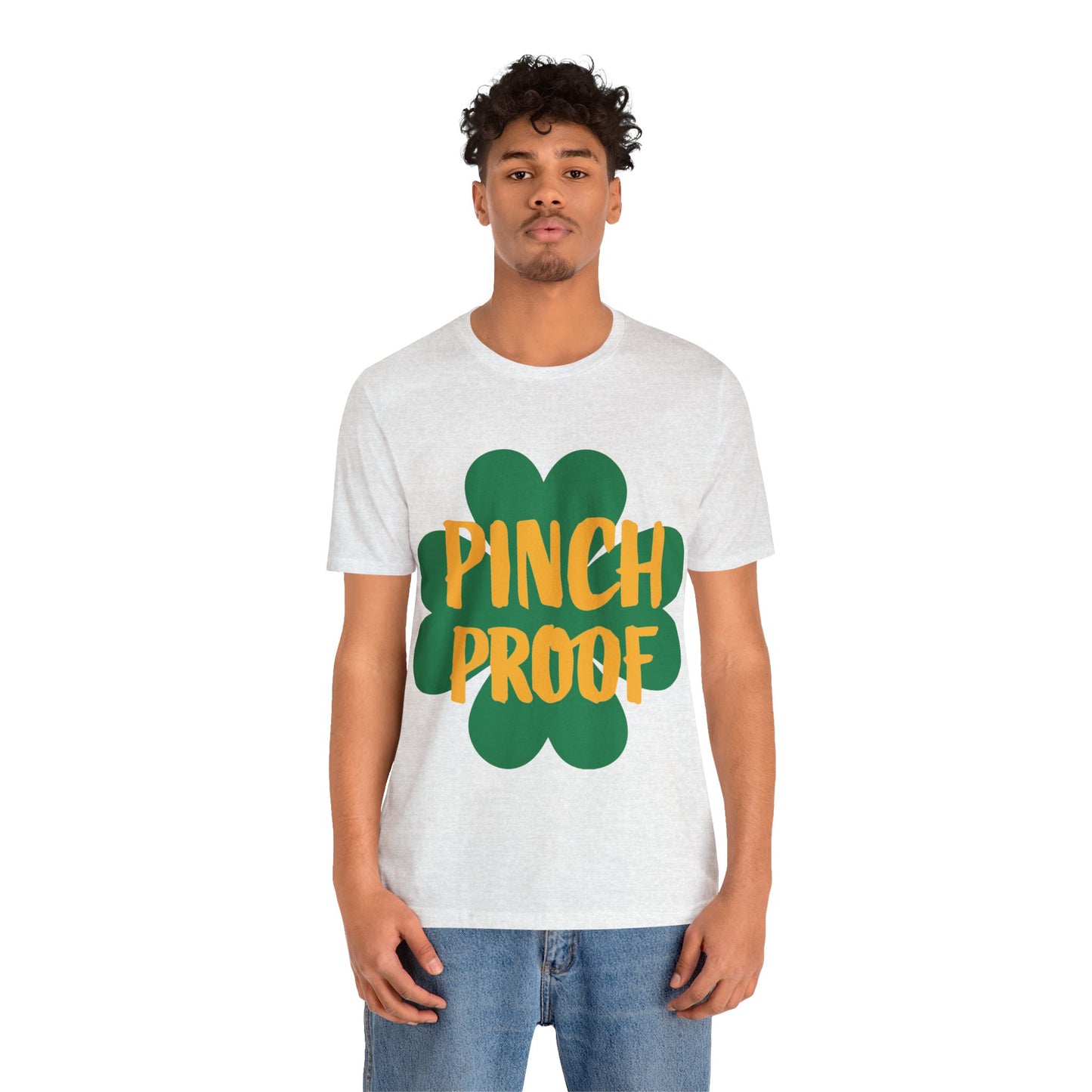 St. Patricks Day "Pinch Proof" T Shirt, Funny St. Patricks Day shirt, St. Pattys Day Funny shirt