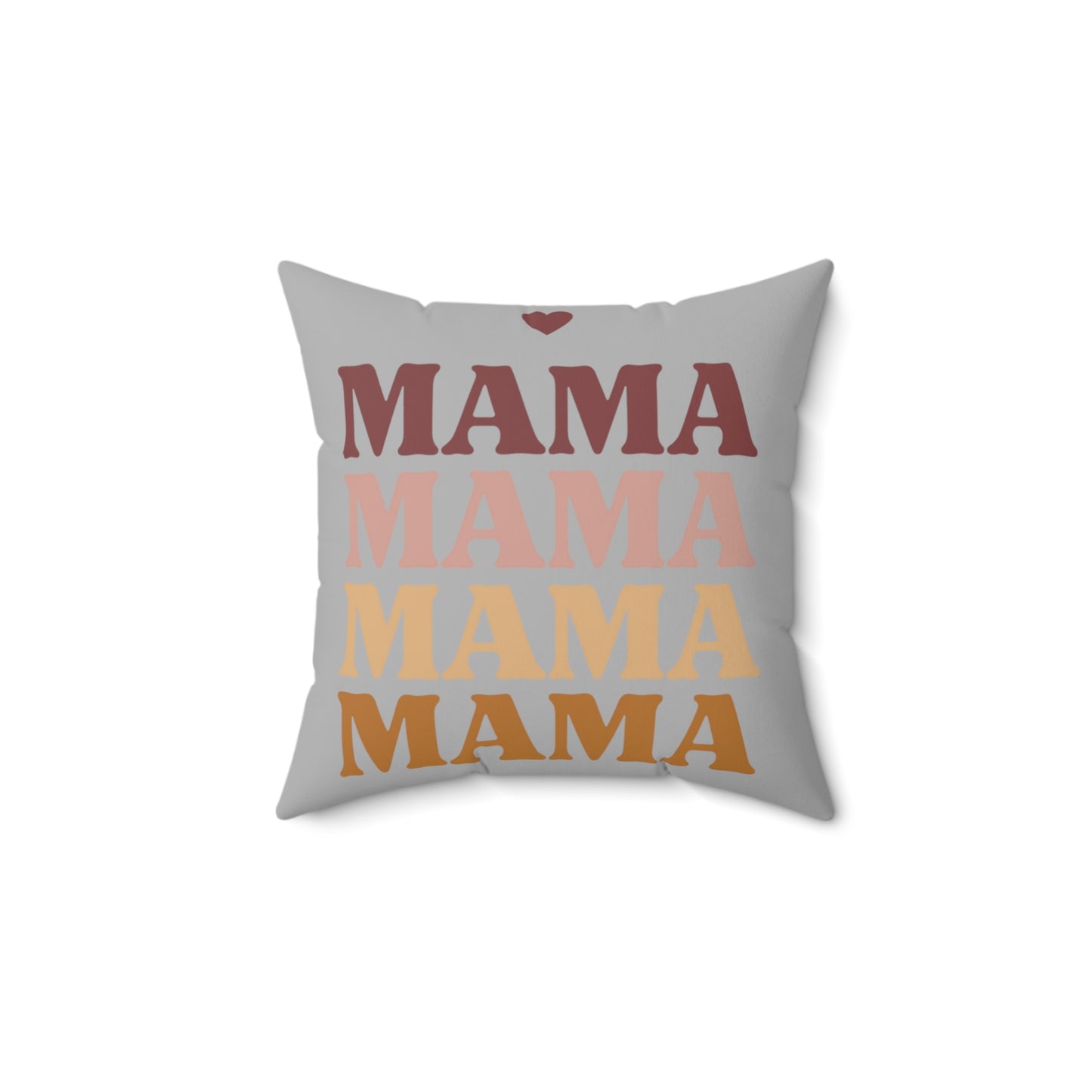 MAMA - Mothers Day Gift - Polyester Square Pillow