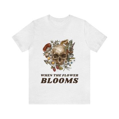 When The Flowers Bloom - Skull - Graphic T Shirt For Men and Women