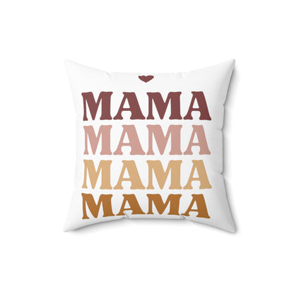 MAMA - Mothers Day Gift - Polyester Square Pillow