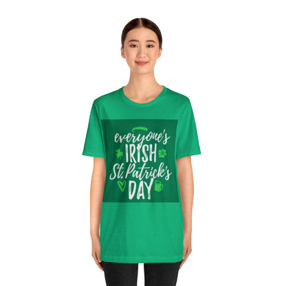 St Patricks Day "Everyone's Irish", Funny St. Patricks Day Shirt, Irish T Shirts