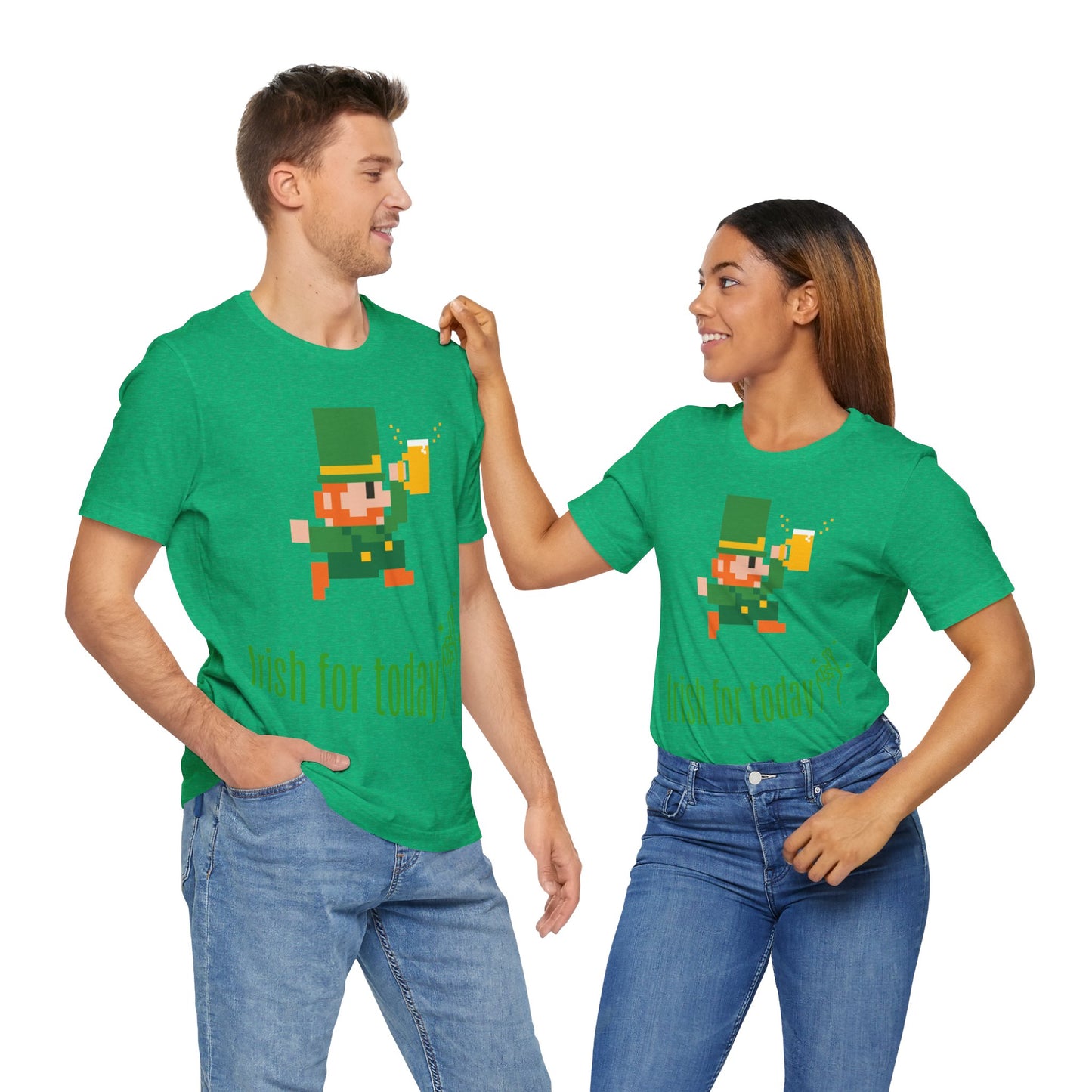 St. Patricks Day " Irish for Today", St. Patricks Day Drinking Shirt, Irish Pub Shirt, St Pattys Day Shirts