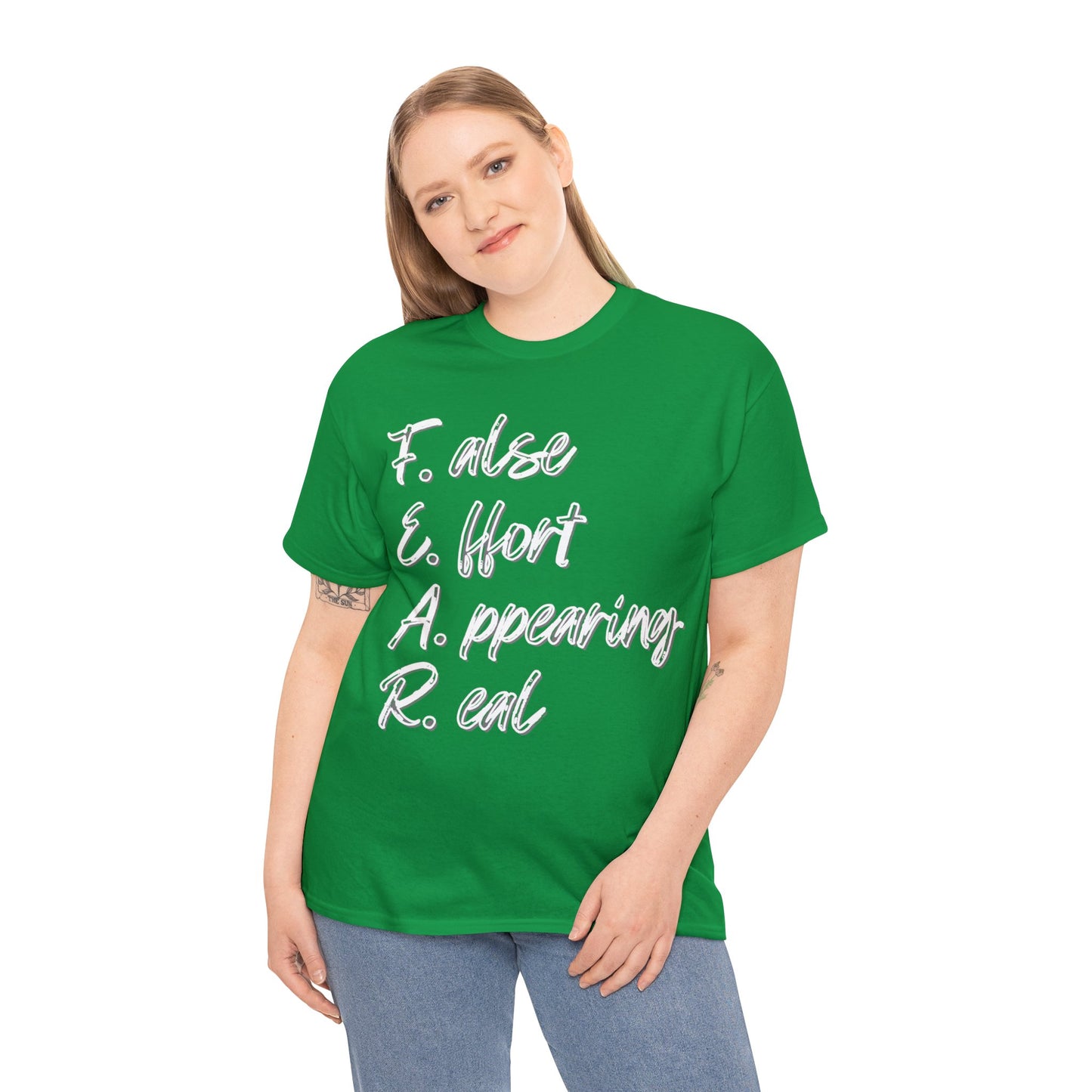 F.E.A.R. - False Effort Appearing Real - Unisex Heavy Cotton Tee