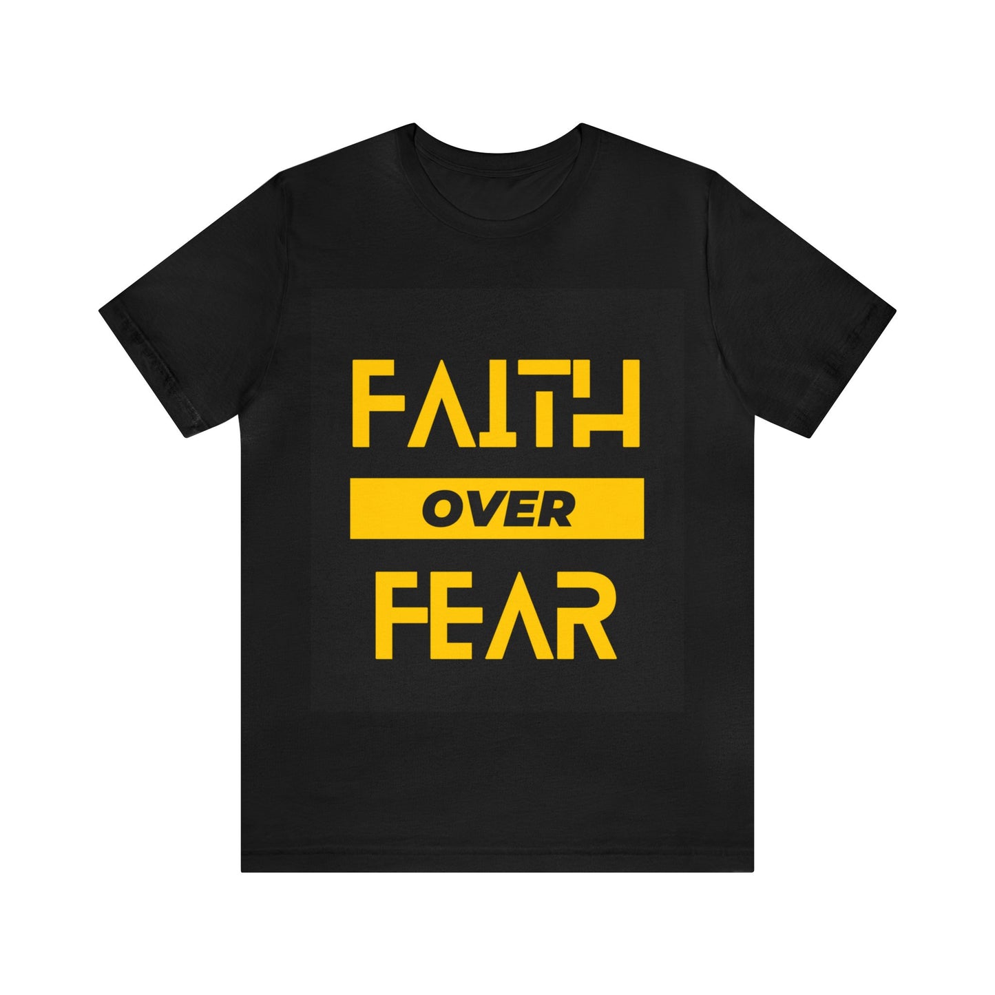 Faith Over Fear - Inspirational, Motivational Christian T Shirt For Men and Women