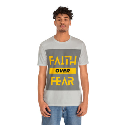 Faith Over Fear - Inspirational, Motivational Christian T Shirt For Men and Women