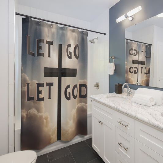 Let Go and Let God Shower Curtains