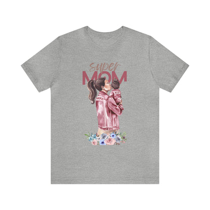 Super Mom - T Shirt for Women, T shirts for Mothers