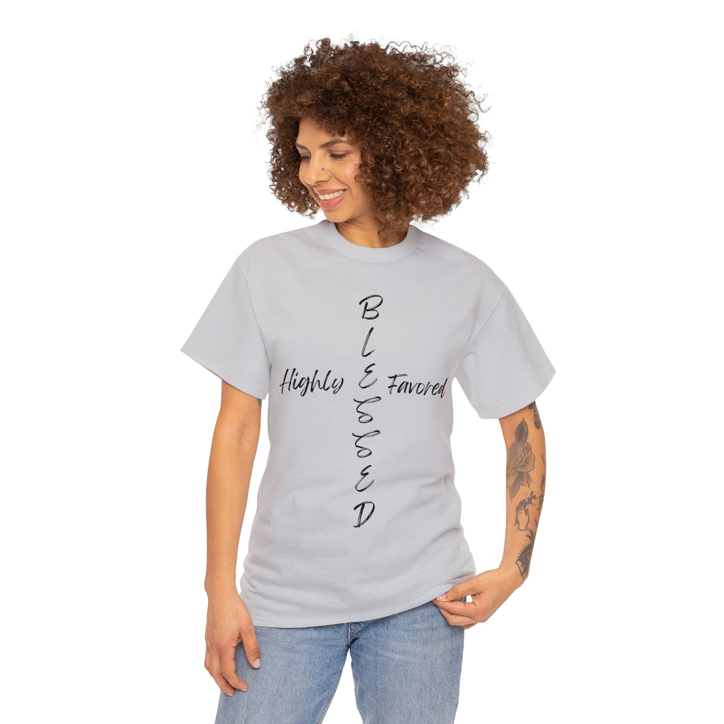 Blessed and Highly Favored - Unisex Heavy Cotton Tee