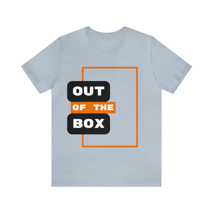 Out Of The Box - Graphic T Shirt For Men and Women