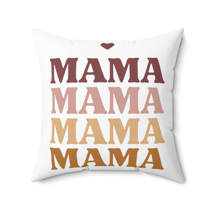 MAMA - Mothers Day Gift - Polyester Square Pillow