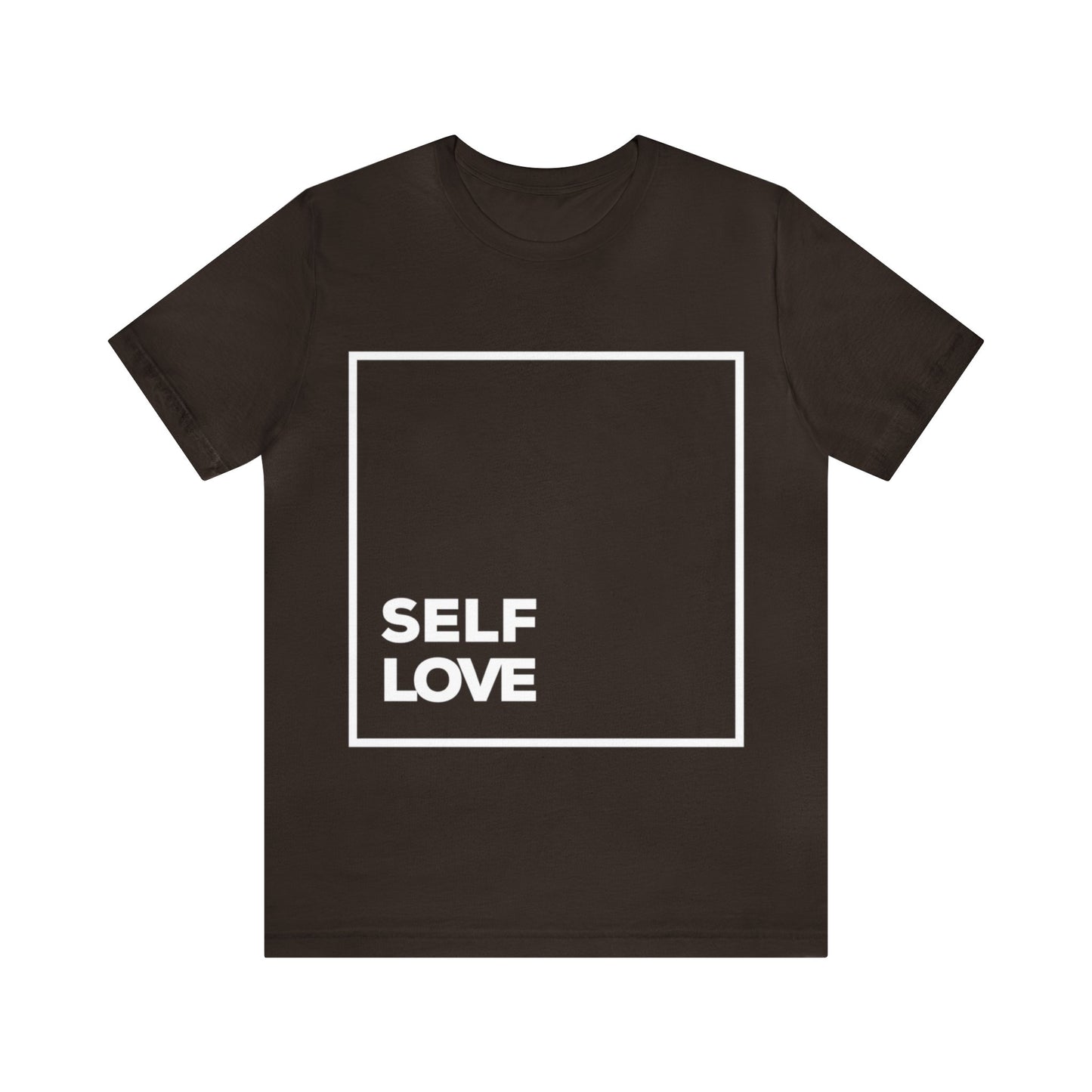 Self Love Inspirational T Shirt For Men and Women