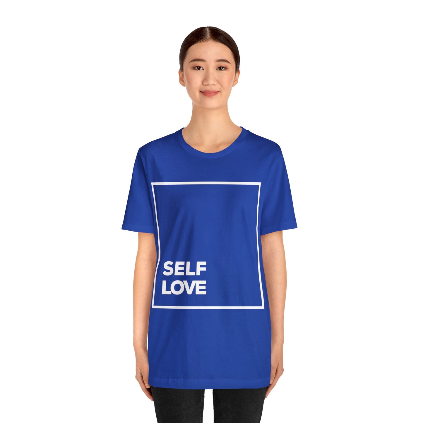 Self Love - Graphic T Shirt For Men and Women