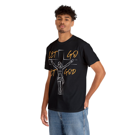 Let Go and Let God - Unisex Heavy Cotton Tee