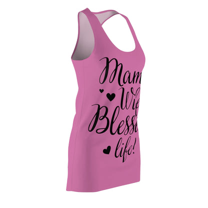 Mama, Wife, Blessed Life- Mothers Day Gift- Women's Cut & Sew Racerback Dress