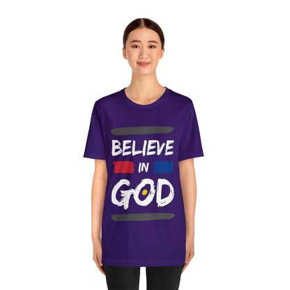 Believe In God - Christian T Shirt For Men and Women