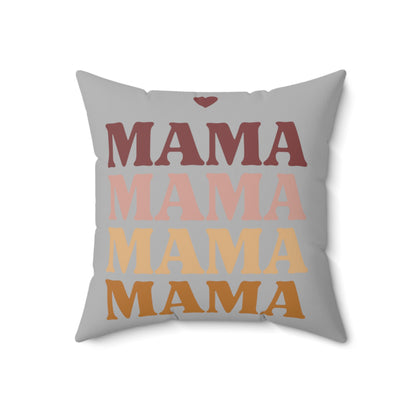 MAMA - Mothers Day Gift - Polyester Square Pillow