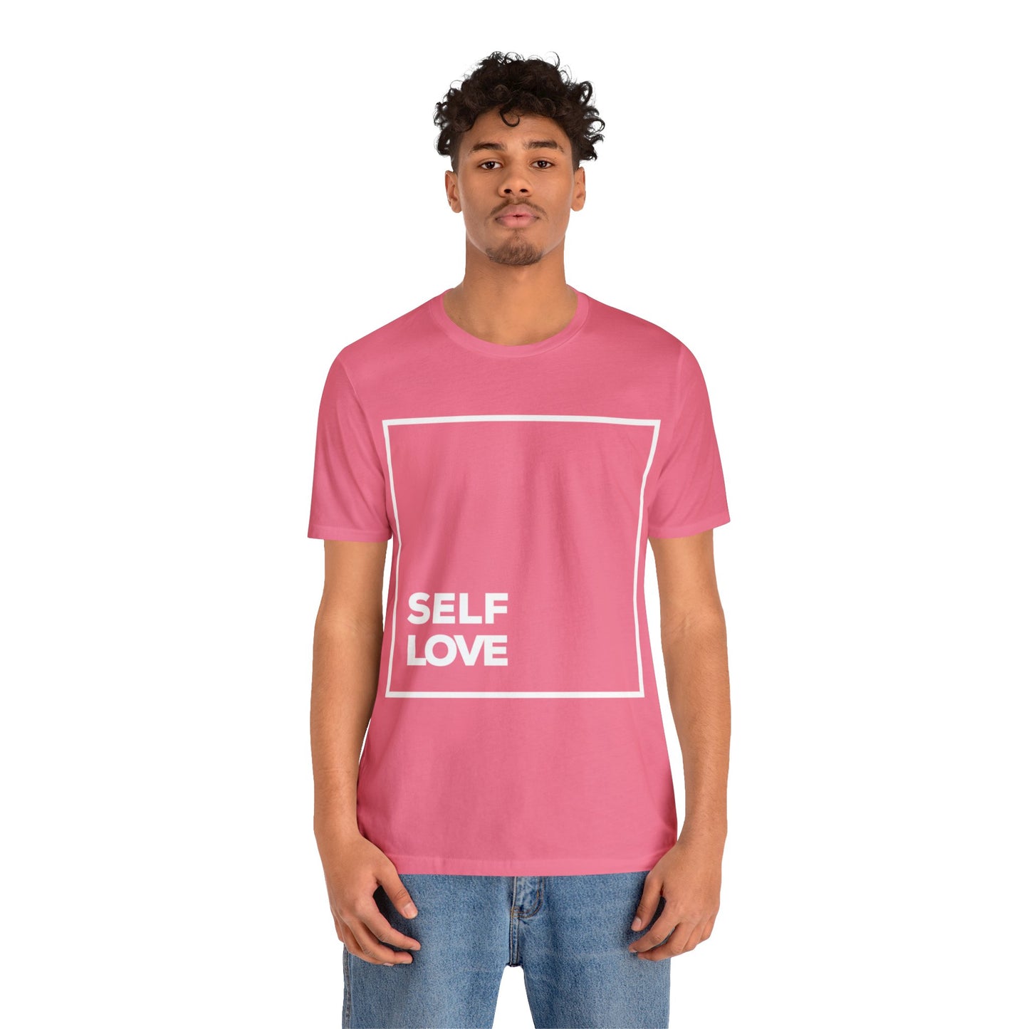 Self Love - Graphic T Shirt For Men and Women