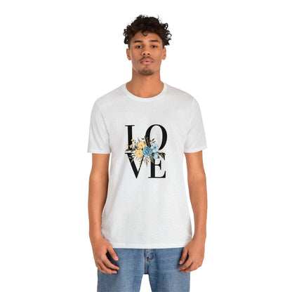 Love - Inspirational T Shirt