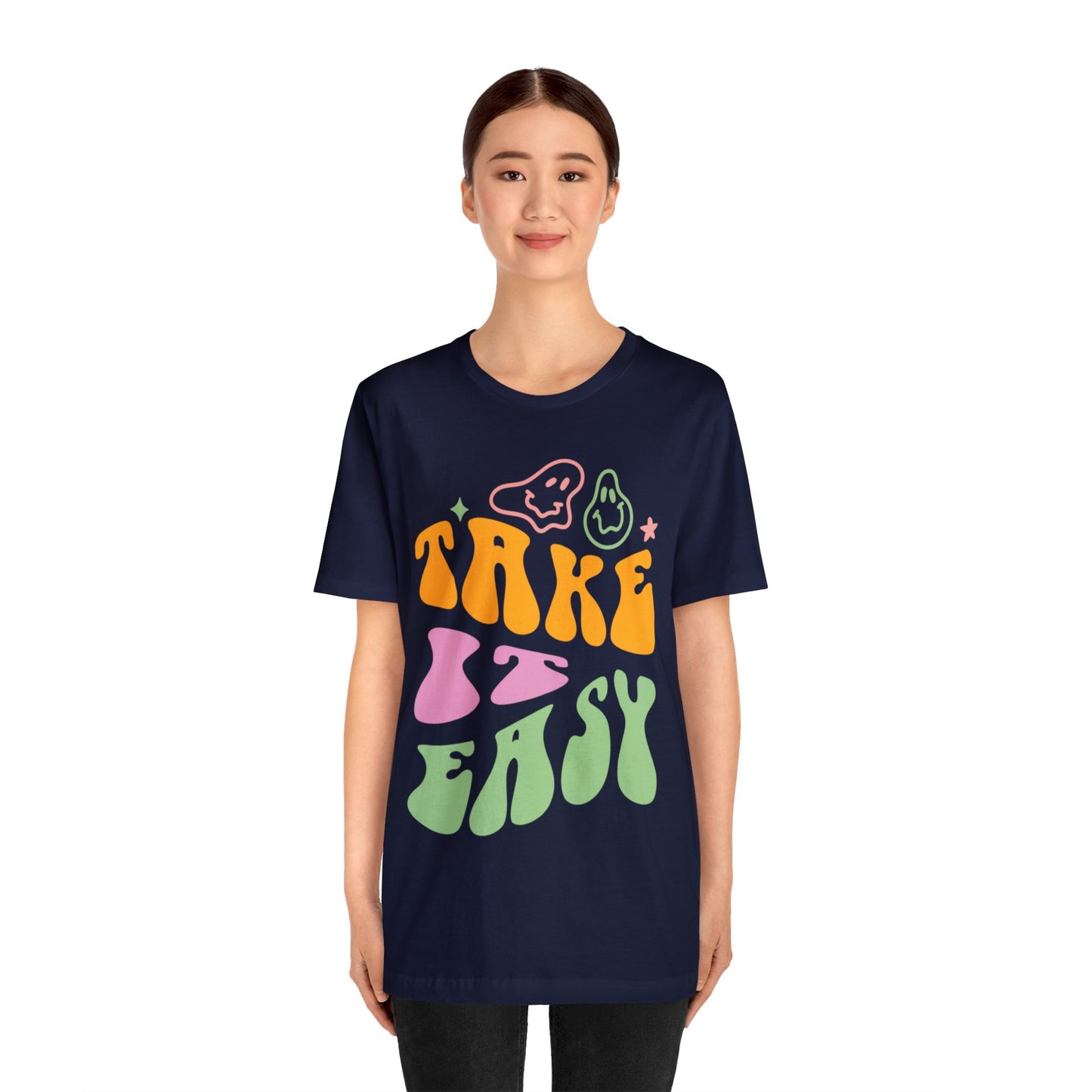 Take It Easy - Graphic T Shirt For Men and Women