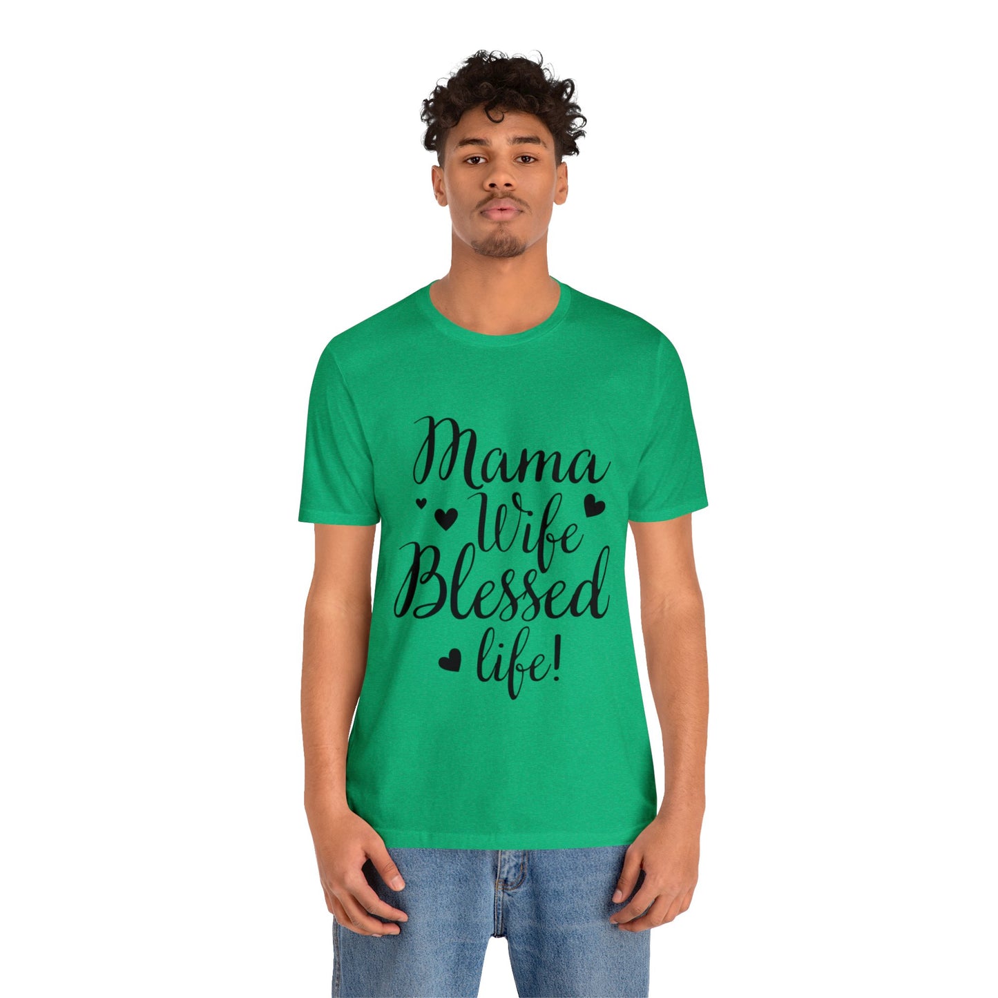 Mama, Wife, Blessed Life - Cute Mothers Day Shirt