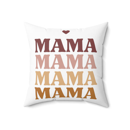 MAMA - Mothers Day Gift - Polyester Square Pillow