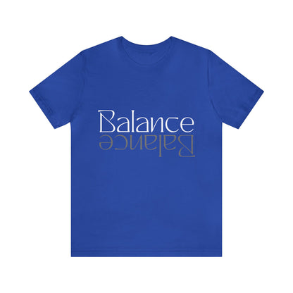 Balance - Graphic T Shirt for Men and Women