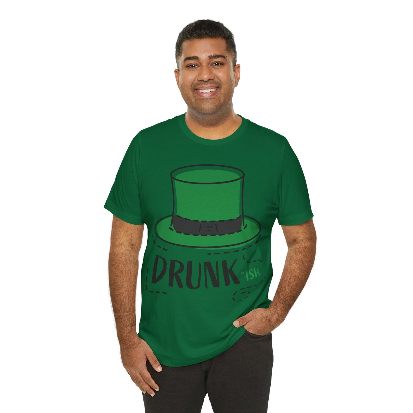 St. Patrick's Day - "Drunk-ish" -  Short Sleeve Tee