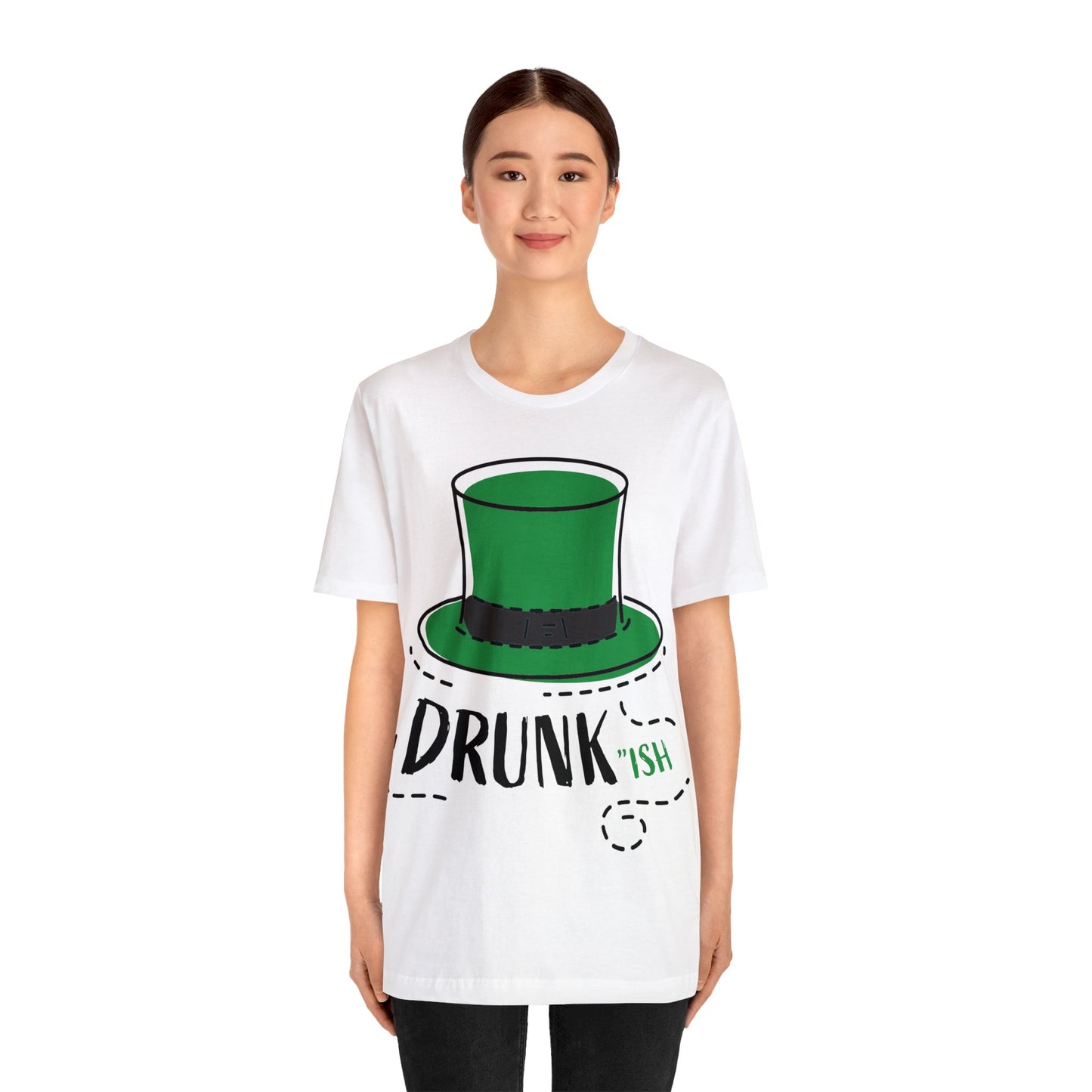 St. Patrick's Day - "Drunk-ish" - Unisex Jersey Short Sleeve Tee