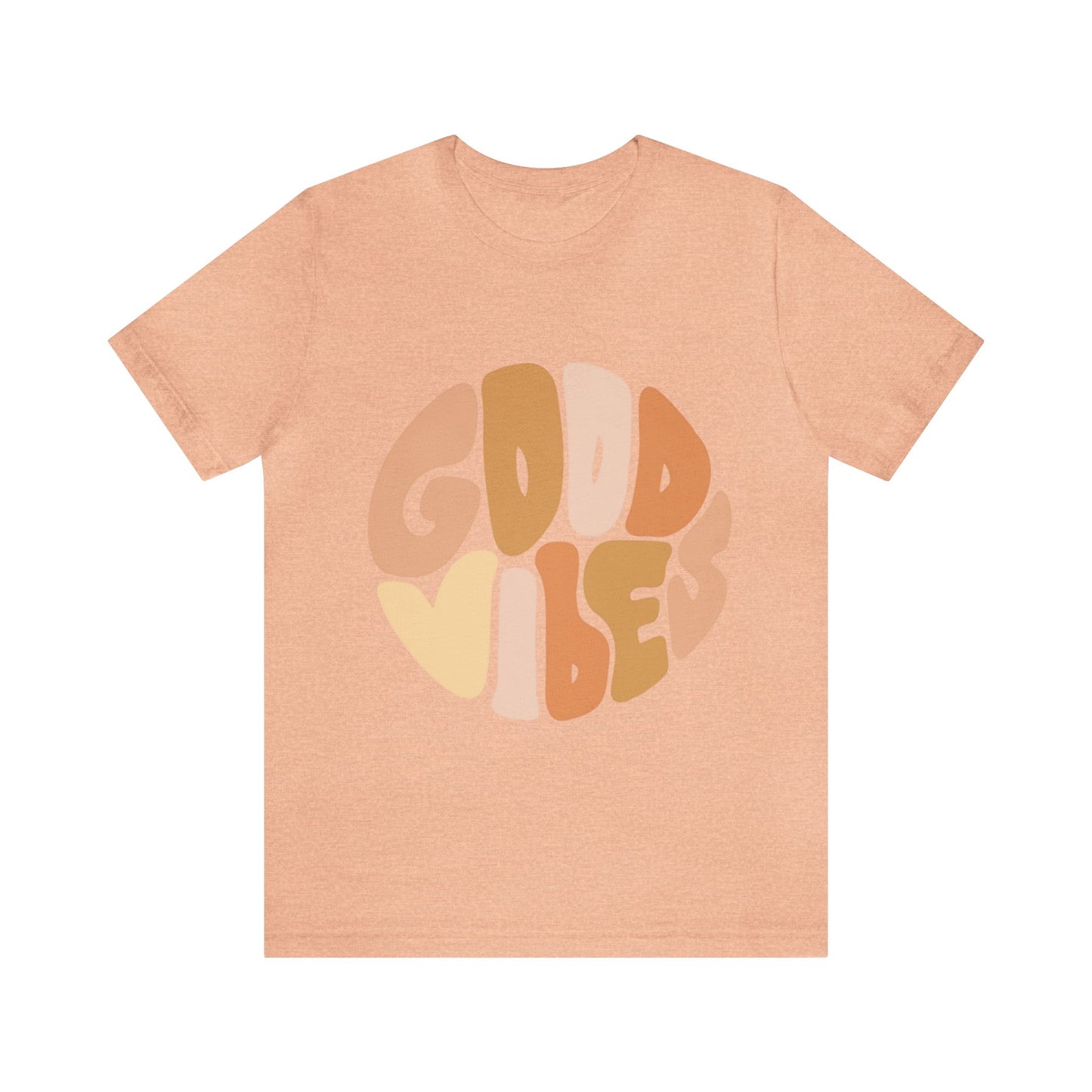 Good Vibes - Positive, Inspirational, Motivational T Shirt For Men and Women