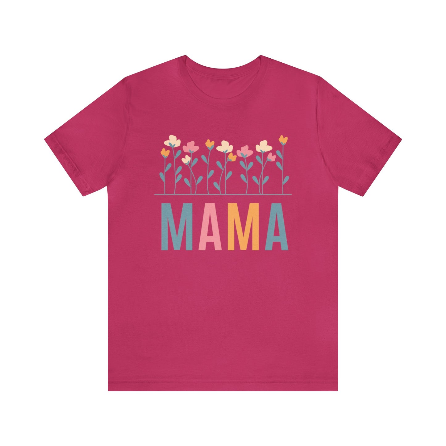 MAMA - Cute Mothers Day T Shirt