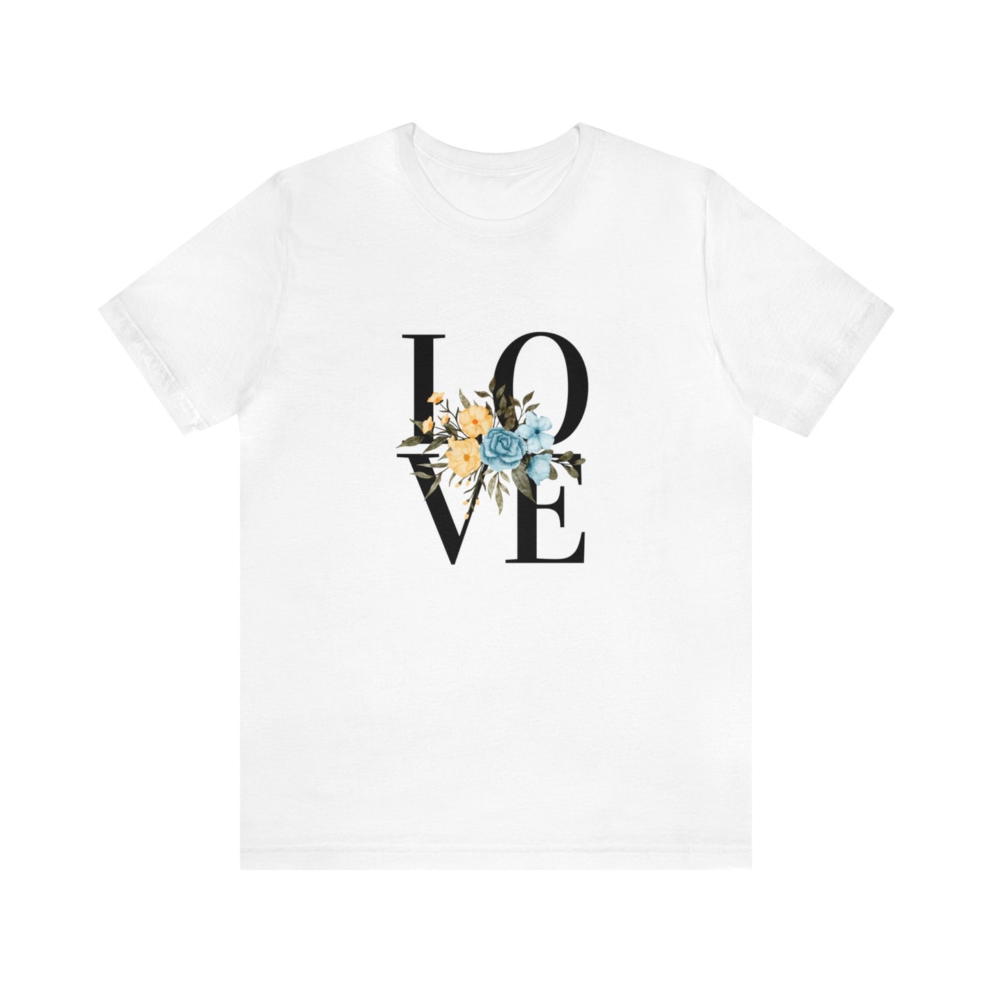 Love - Inspirational T Shirt