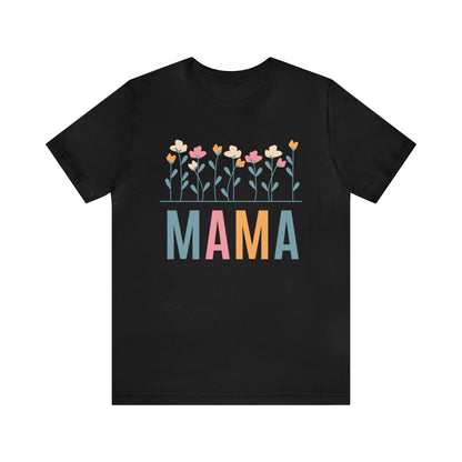 MAMA - Cute Mothers Day T Shirt