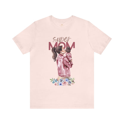 Super Mom - T Shirt for Women, T shirts for Mothers