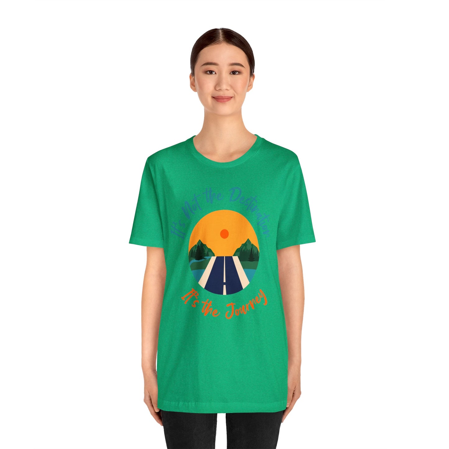 It's Not The Destination, It's The journey - Graphic T Shirt For Men and Women