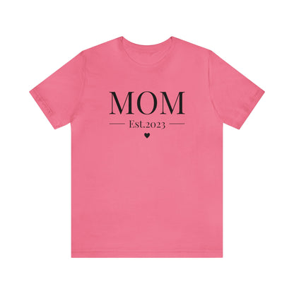 MOM Est.2023 - Mothers Day Shirt