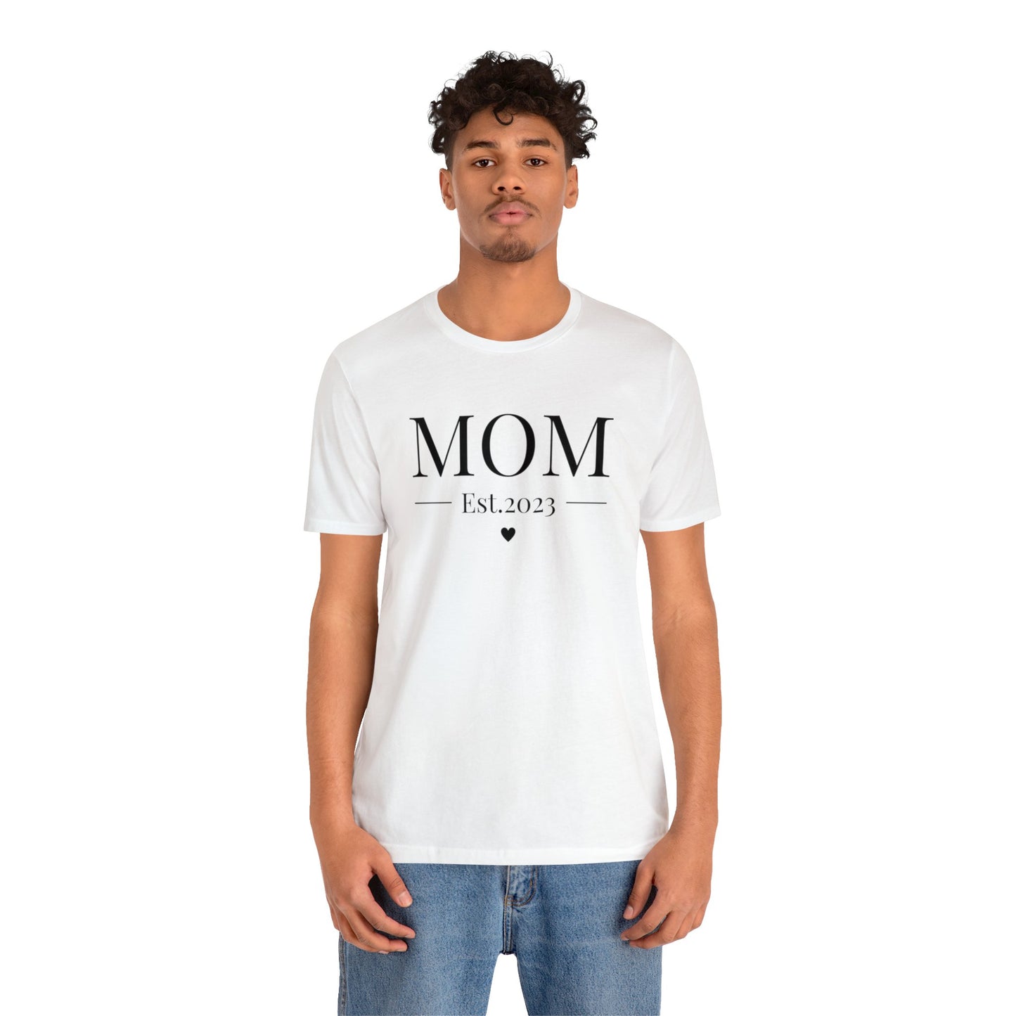 MOM Est.2023 - Mothers Day Shirt