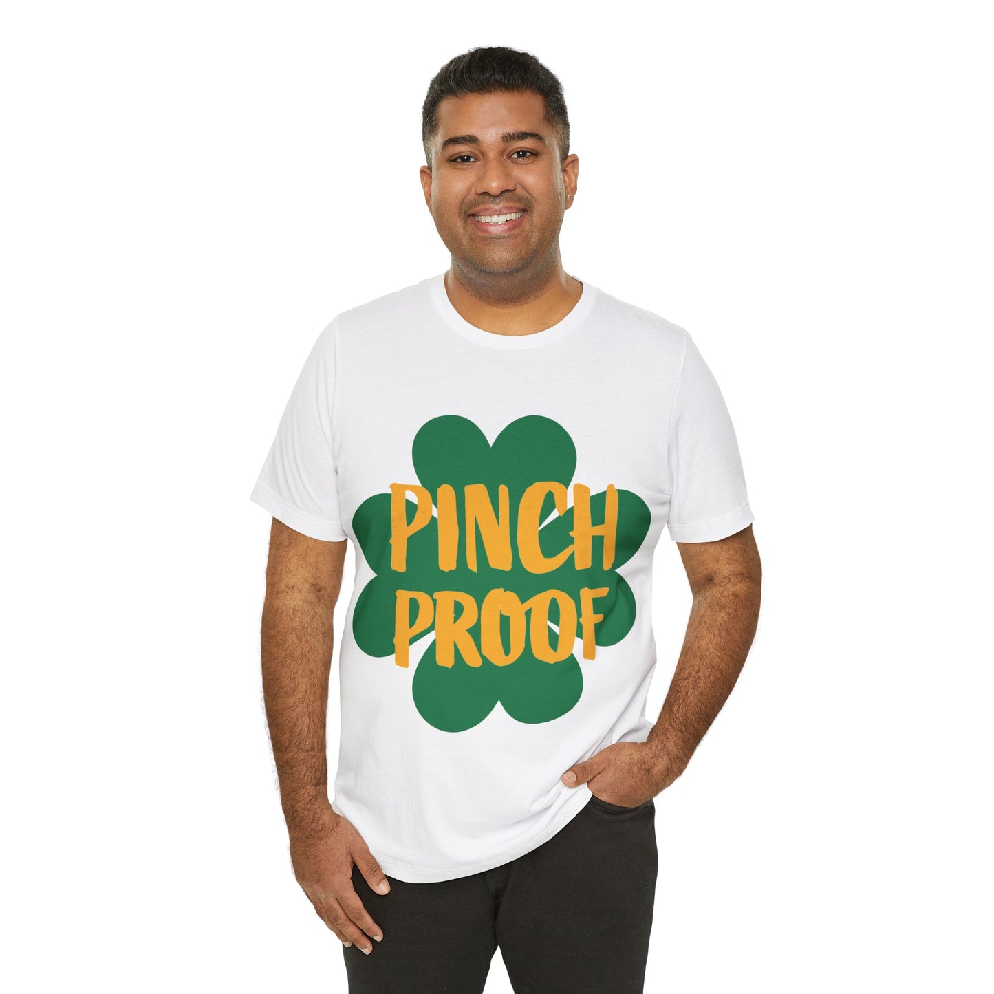 St. Patricks Day "Pinch Proof" T Shirt, Funny St. Patricks Day shirt, St. Pattys Day Funny shirt