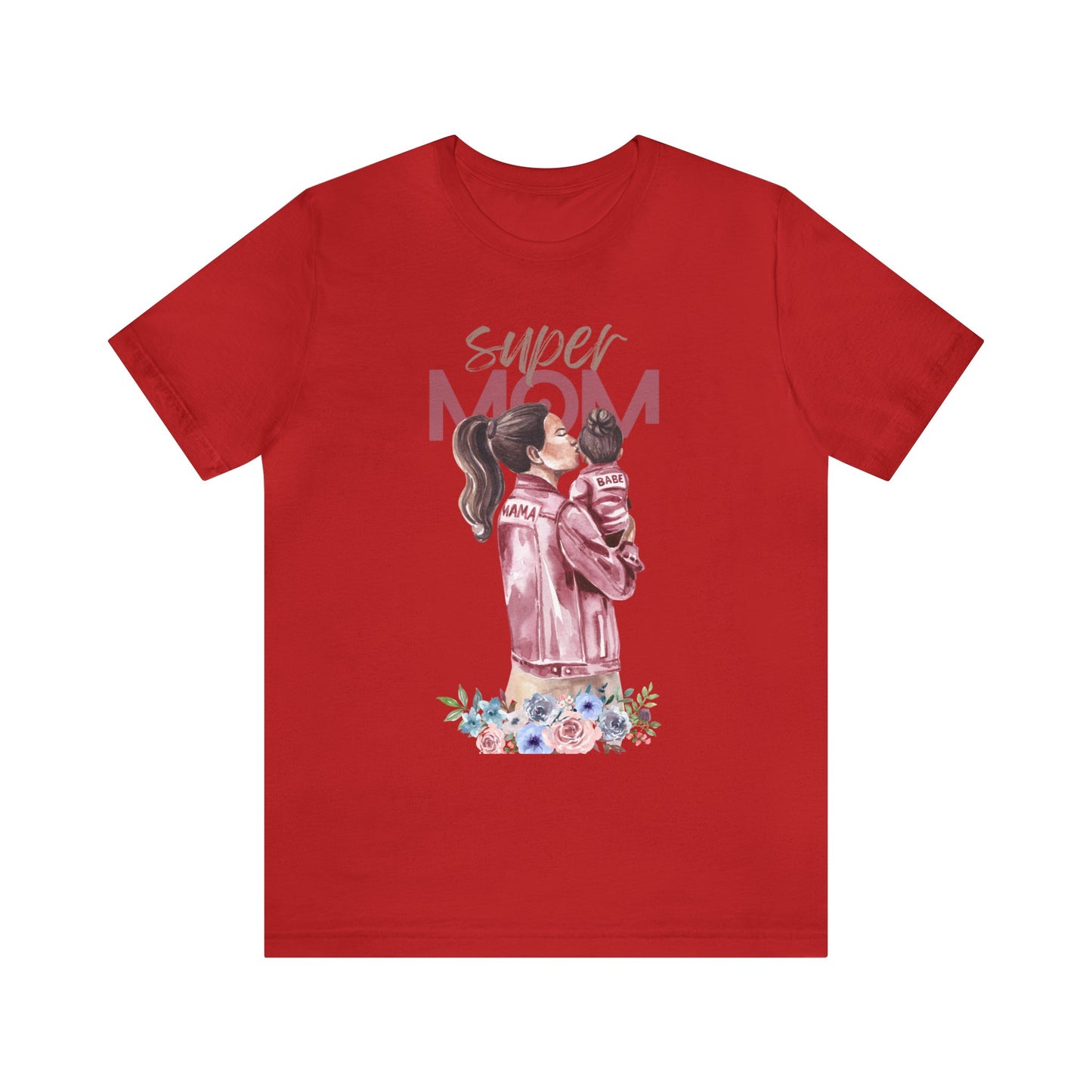 Super Mom - T Shirt for Women, T shirts for Mothers