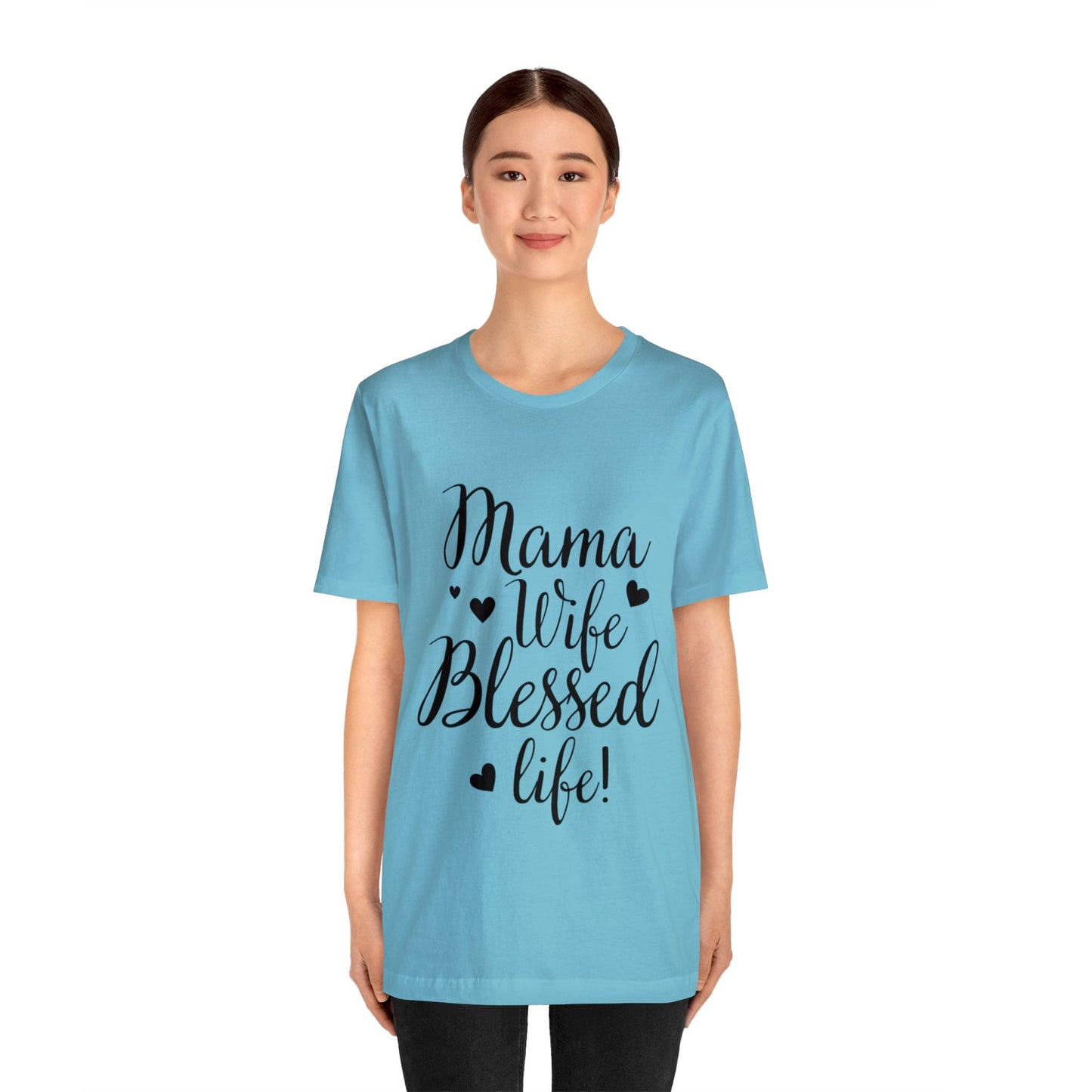 Mama, Wife, Blessed Life - Cute Mothers Day Shirt