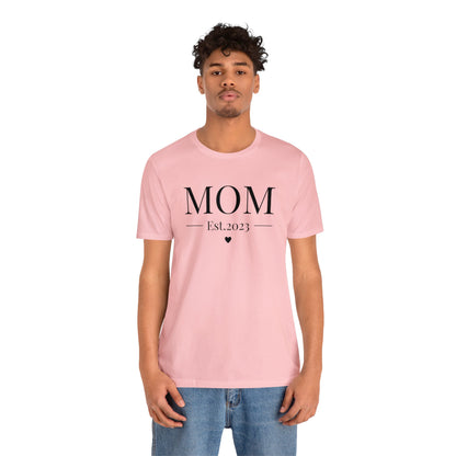 MOM Est.2023 - Mothers Day Shirt